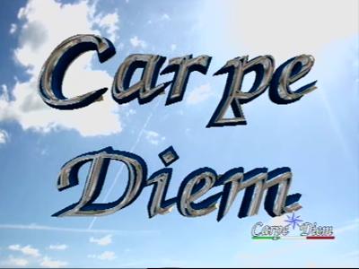 Carpe Diem